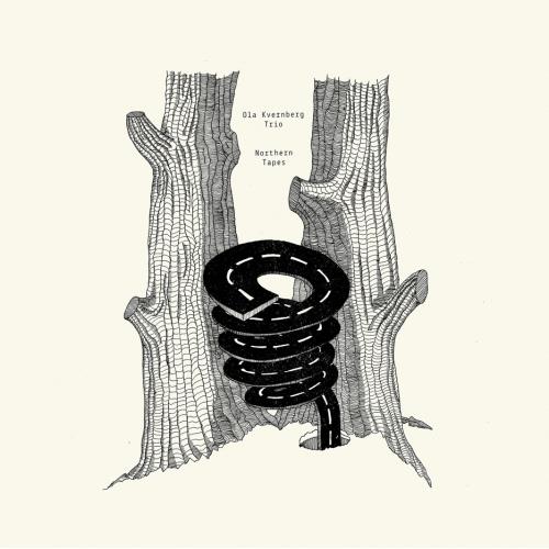 Ola Kvernberg Trio Northern Tapes (LP)